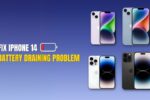 Four iPhone 14 models displayed with the text "Fix iPhone 14 Battery Draining Problem" and a low battery icon on a blue gradient background.