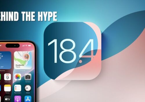 Featured graphic showing an iPhone screen with iOS 18.4 logo and the phrase "Behind the Hype" on a gradient background.