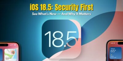 iOS 18.5 Update Focused on Security Enhancements