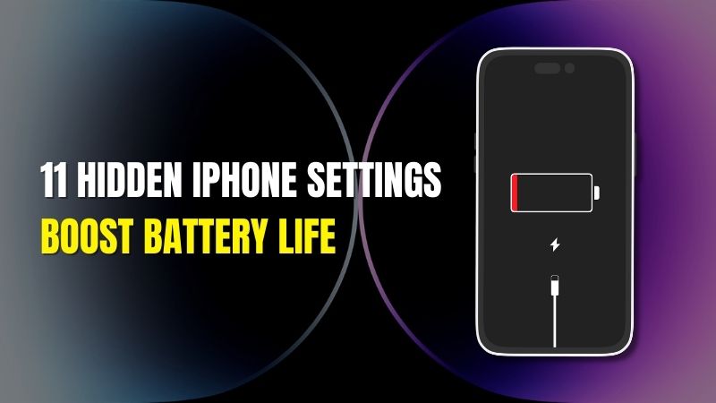 Hidden iPhone Settings to Stop Battery Draining Illustration showing an iPhone with a low battery icon and text highlighting 11 hidden iPhone settings to boost battery life.