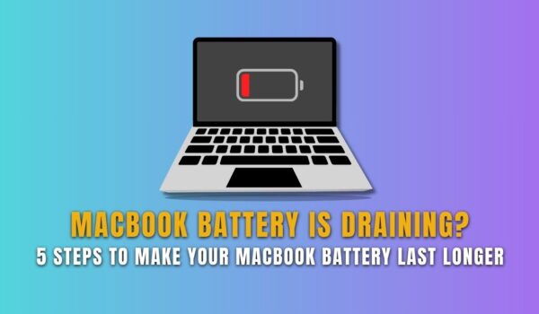 Illustration of a MacBook with a low battery icon on screen, promoting 5 steps to make your MacBook battery last longer.