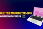 Illustration of a modern laptop with pink screen on a blue-to-red gradient background. Bold yellow and white text reads "Make Your MacBook 2013–2016 10X Faster with NVMe SSD," with a small NVMe SSD icon beneath the text. This image is used as the featured visual for a blog about upgrading MacBooks with NVMe drives.