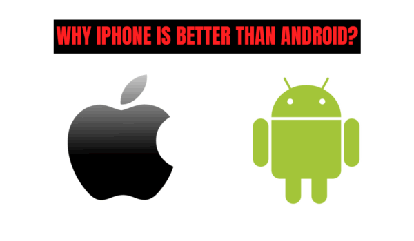 Apple and Android logos side by side under a bold heading that reads "Why iPhone is better than Android?" in red text.